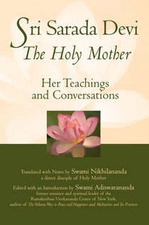 Sri Sarada Devi, The Holy Mother