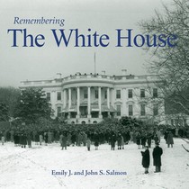 Remembering the White House
