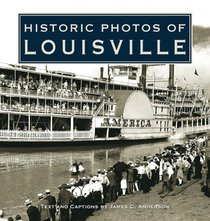 Historic Photos of Louisville voorzijde