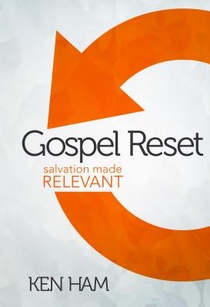 Gospel Reset: Salvation Made Relevant