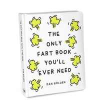 The Only Fart Book You'll Ever Need