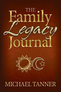 The Family Legacy Journal