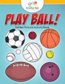 Play Ball! Hidden Picture Activity Book