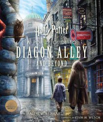 Harry Potter: A Pop-Up Guide to Diagon Alley and Beyond voorzijde