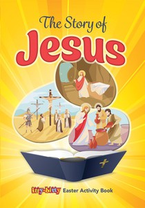 The Story of Jesus (Pk of 6): Easter Itty-Bitty Activity Books