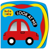Look at Me! (Hello Baby): A High Contrast Book for Newborns