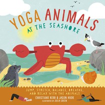 Kerr, C: Yoga Animals at the Seashore
