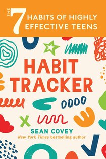 The 7 Habits of Highly Effective Teens: Habit Tracker voorzijde