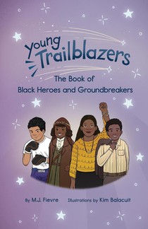 Young Trailblazers: The Book of Black Inventors and Scientists voorzijde