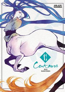 CENTAURS VOL. 2