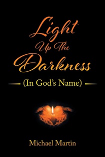 Light Up the Darkness