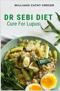 Dr Sebi Diet Cure For Lupus