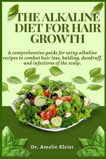 The Alkaline Diet for Hair Growth
