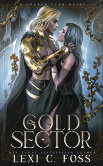 Gold Sector: A Standalone Romantasy with Omegaverse Vibes