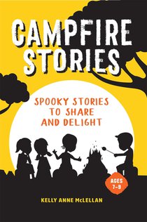 CAMPFIRE STORIES