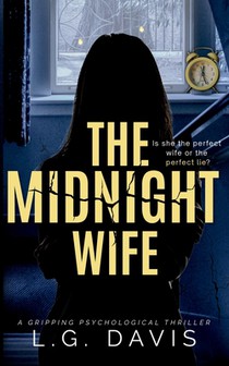 The Midnight Wife: A gripping psychological thriller