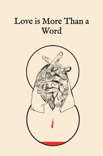 Love is More Than a Word