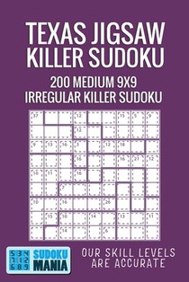 Texas Jigsaw Killer Sudoku: 200 Medium 9x9 Irregular Killer Sudoku