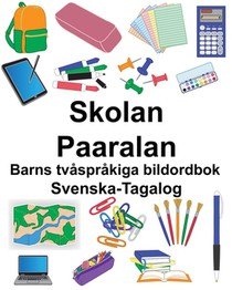Svenska-Tagalog Skolan/Paaralan Barns tvåspråkiga bildordbok