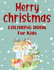Merry christmas coloring book for kids.: Fun Children's Christmas Gift or Present for kids.Christmas Activity Book Coloring, Matching, Mazes, Drawing,