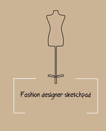 Fashion designer sketchpad: Fashion Sketchpad: 200 Figure Templates for Designing Looks (Sketchpads) YAS!