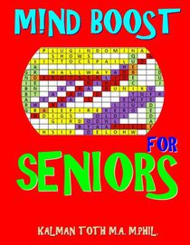 M!nd Boost for Seniors: 132 Entertaining & Challenging Large Print Word Search Puzzles