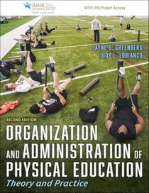 Organization and Administration of Physical Education