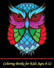 Coloring Books for Kids Ages 8-12: A Cute Coloring Book with Fun, Simple, and Beautiful Animal Drawings (Perfect for Beginners and Animal Lovers)