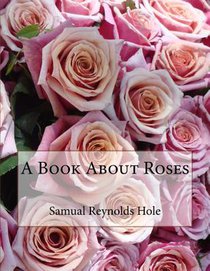 A Book About Roses