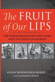 The Fruit of Our Lips