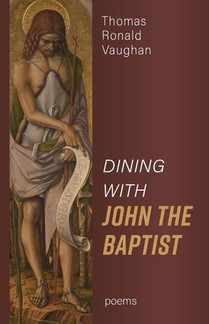 Dining With John the Baptist