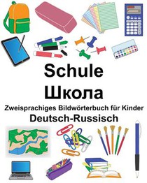 Deutsch-Russisch Schule Zweisprachiges Bildwörterbuch für Kinder