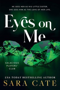 Cate, S: Eyes on Me