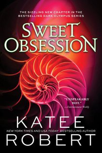 Robert, K: Sweet Obsession