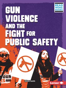 Gun Violence and the Fight for Public Safety
