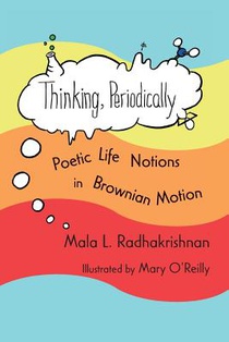 Thinking, Periodically: Poetic Life Notions in Brownian Motion