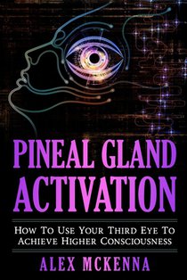 Pineal Gland Activation