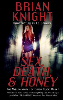 Sex, Death, & Honey