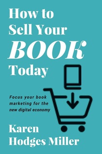How to Sell Your Book Today