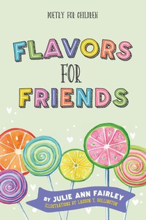 Flavors for Friends