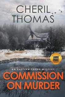 A Commission on Murder - Large Print Edition