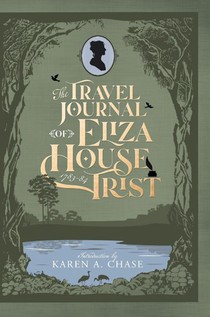 The Travel Journal of Eliza House Trist, 1783-84