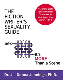 The Fiction Writer's Sexuality Guide