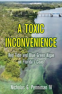 A Toxic Inconvenience