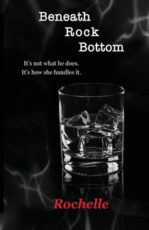 Beneath Rock Bottom