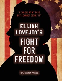 Elijah Lovejoy's Fight for Freedom voorzijde