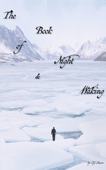 The Book of Night & Waking