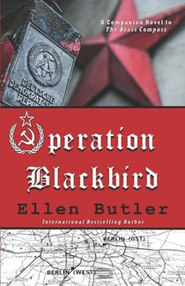 Operation Blackbird: A Cold War Spy Novel