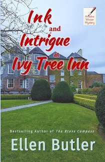 Ink and Intrigue at Ivy Tree Inn: An Ariadne Winter Murder Mystery