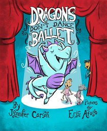Dragons Don't Dance Ballet